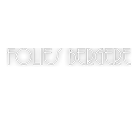 Les Folies Bergère